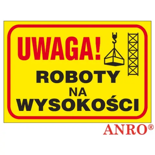 Tablice budowlane „Uwaga! Roboty na wysokości” Z-TB10 P 250X350